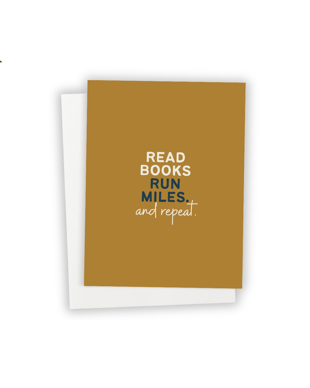 Read books run miles greeting card