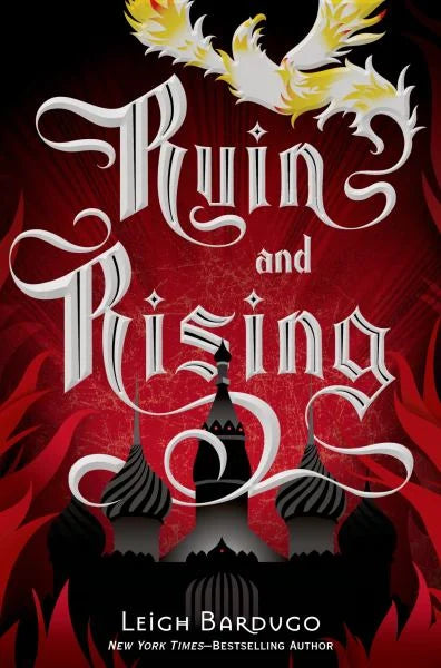 Ruin & Rising by Leigh Bardugo