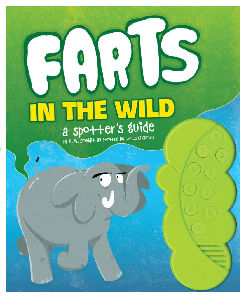 Farts in the Wild by H.W. Smeldit