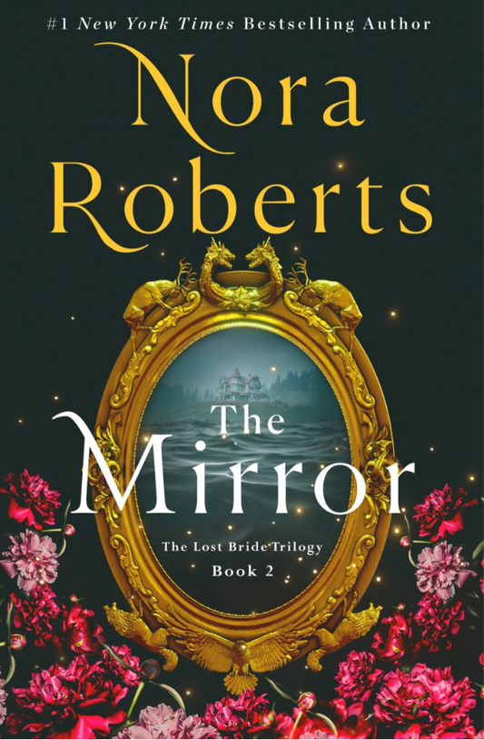 The Mirror by Nora Roberts