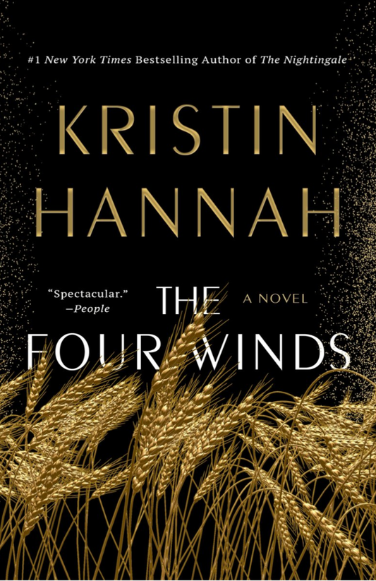 The Four Winds by Kristin Hannah