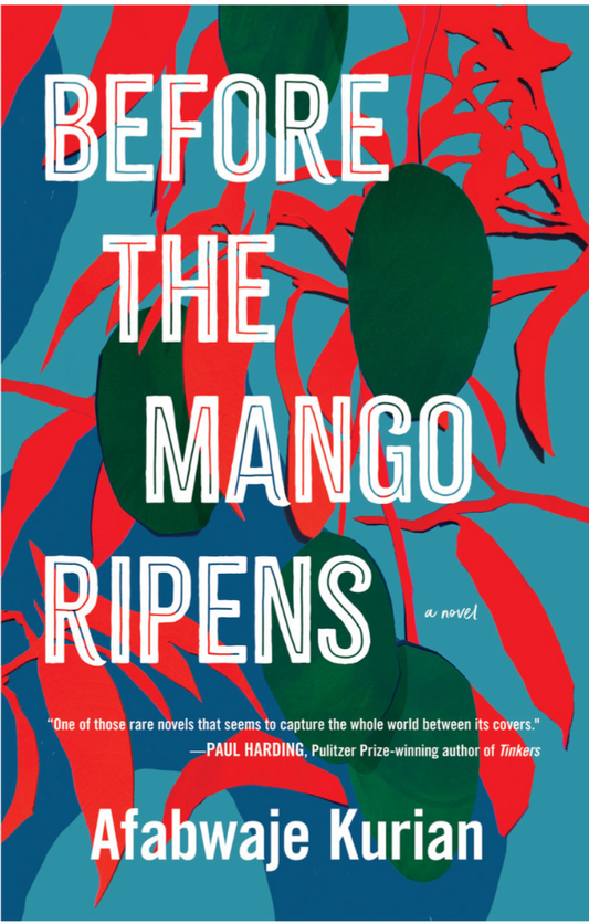 Before the Mango Ripens by Afabwaje Kurian