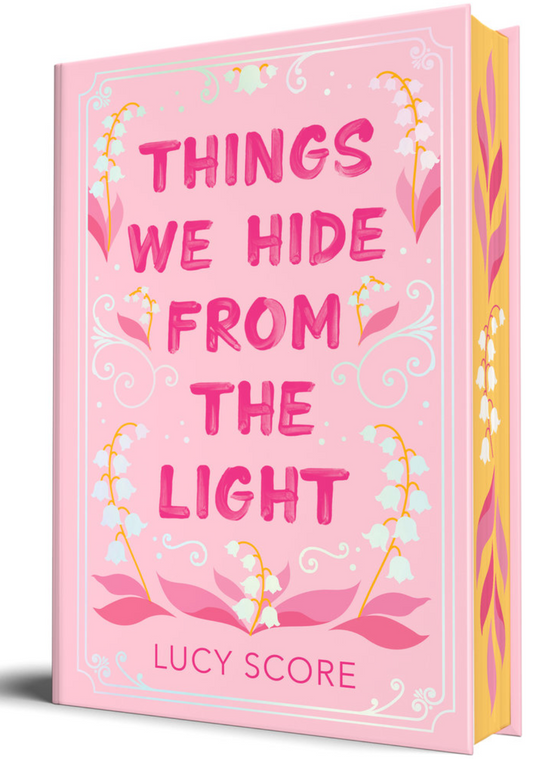 Things We Hide From the Light Collector's Edition by Lucy Score