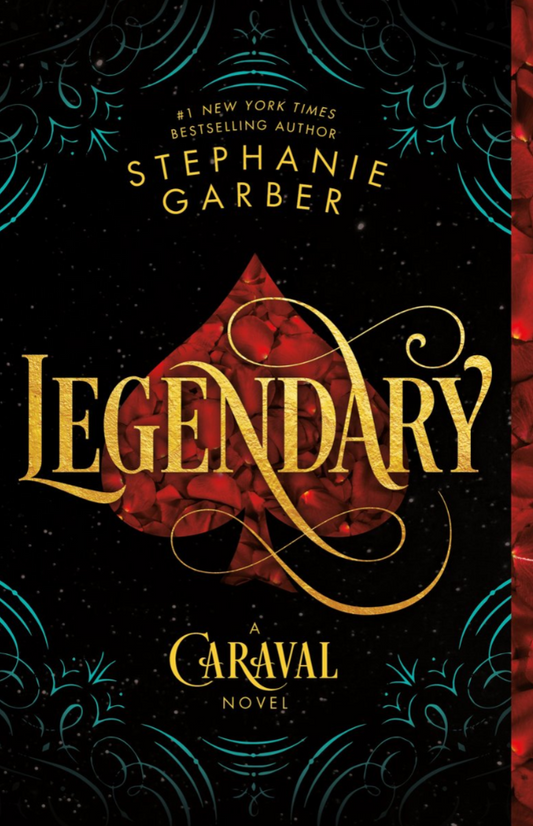 Legendary by Stephanie Garber