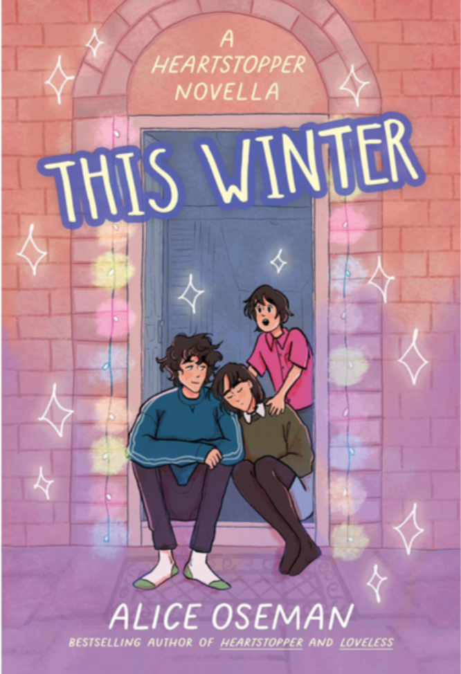 This Winter: A Heartstopper Novella by Alice Oseman