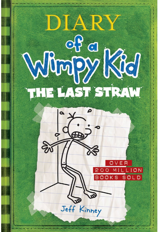 Diary of a Wimpy Kid #3: The Last Straw by Jeff Kinney