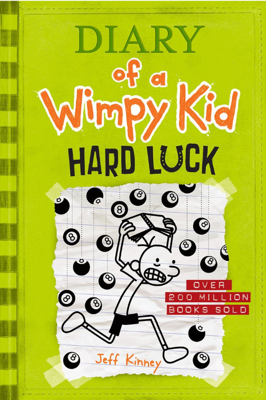 Diary of a Wimpy Kid #8: Hard Luck by Jeff Kinney