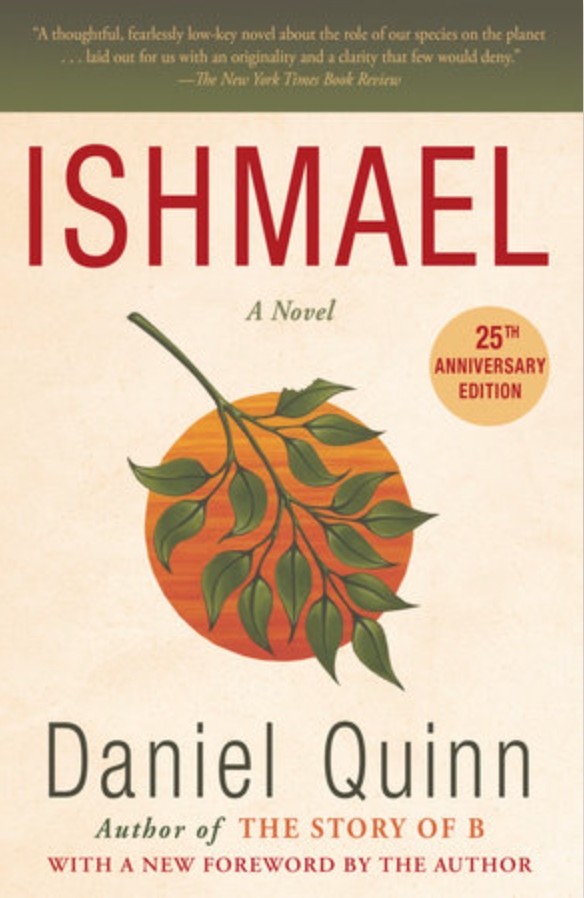 Ishmael by Daniel Quinn