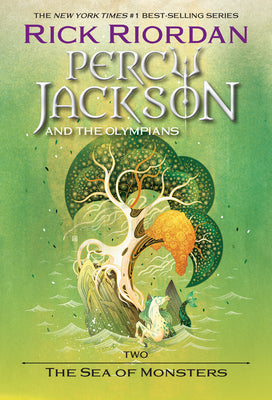 Percy Jackson: The Sea of Monsters by Rick Riordan