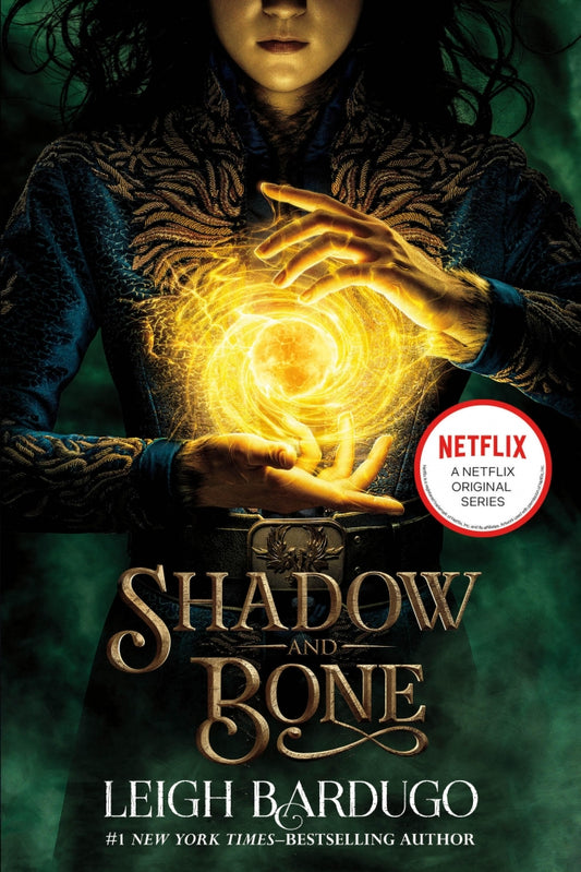 Shadow & Bone by Leigh Bardugo