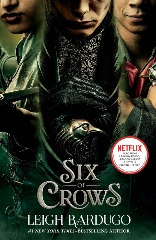 Six of Crows by Leigh Bardugo