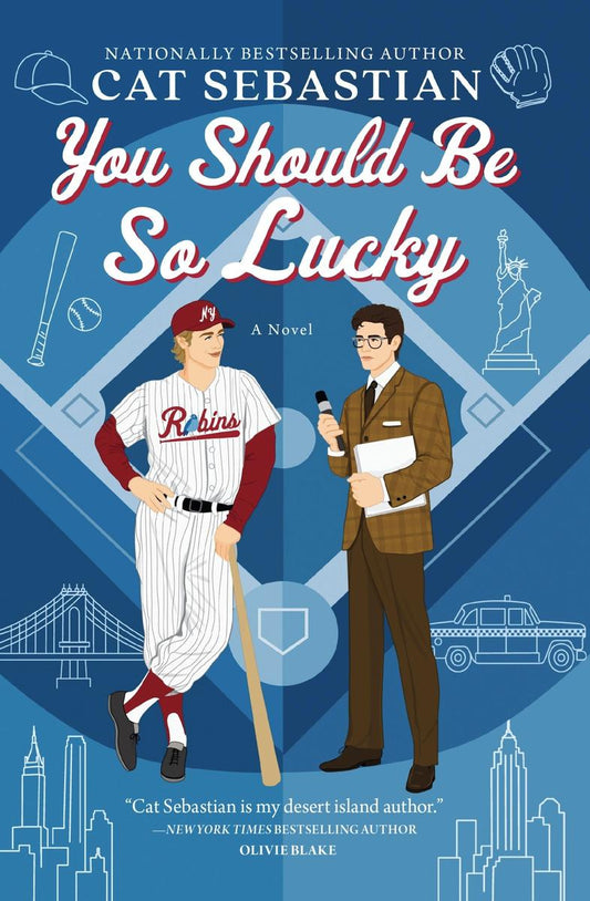 You Should Be So Lucky: A Novel by Cat Sebastian