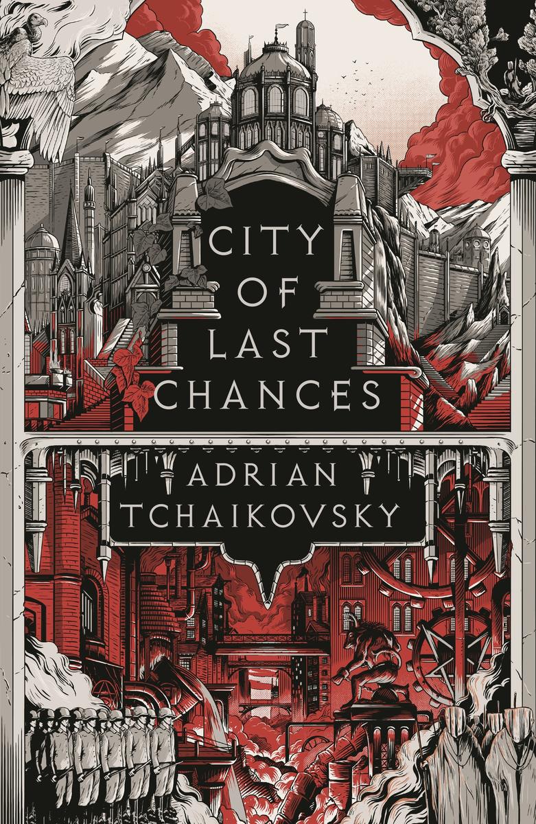 City of Last Chances by Adrian Tchaikovsky