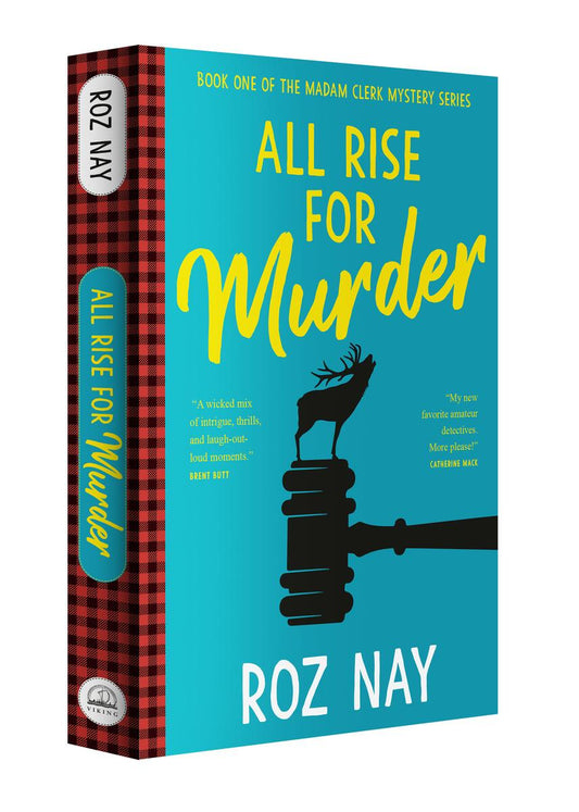 All Rise for Murder: A Madam Clerk Mystery by Roz Nay