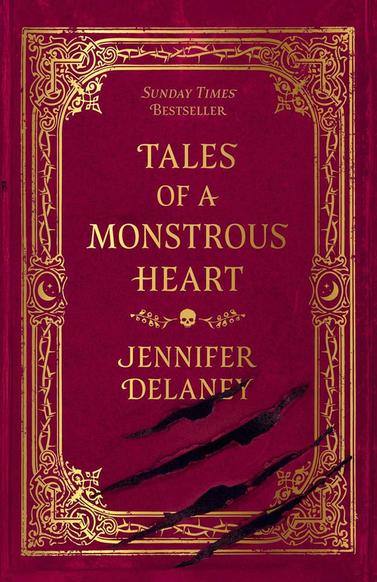 Tales of a Monstrous Heart: A Novel by Jennifer Delaney