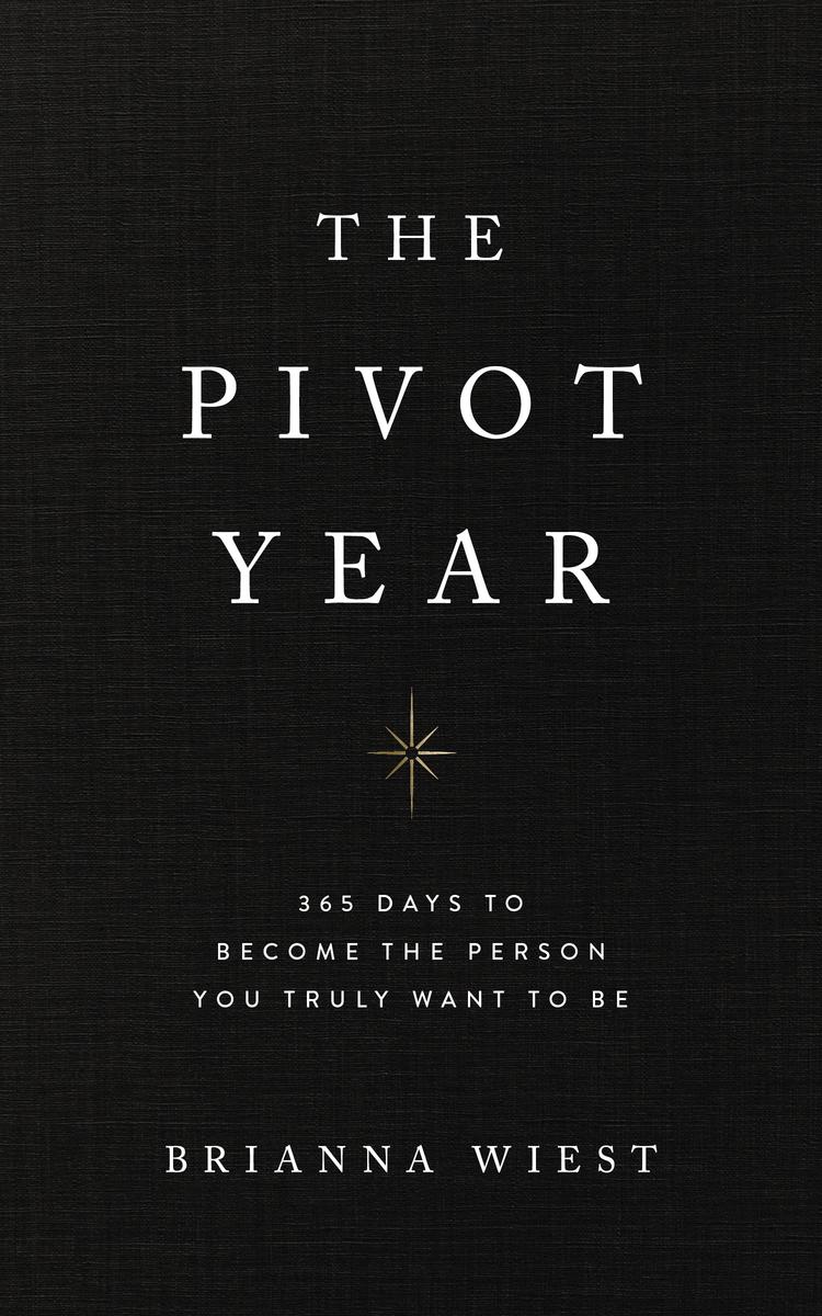 The Pivot Year by Brianna Wiest
