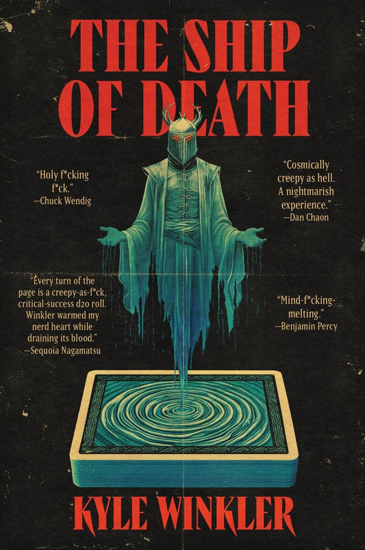 The Ship of Death: A Novel by Kyle Winkler (Preorder)