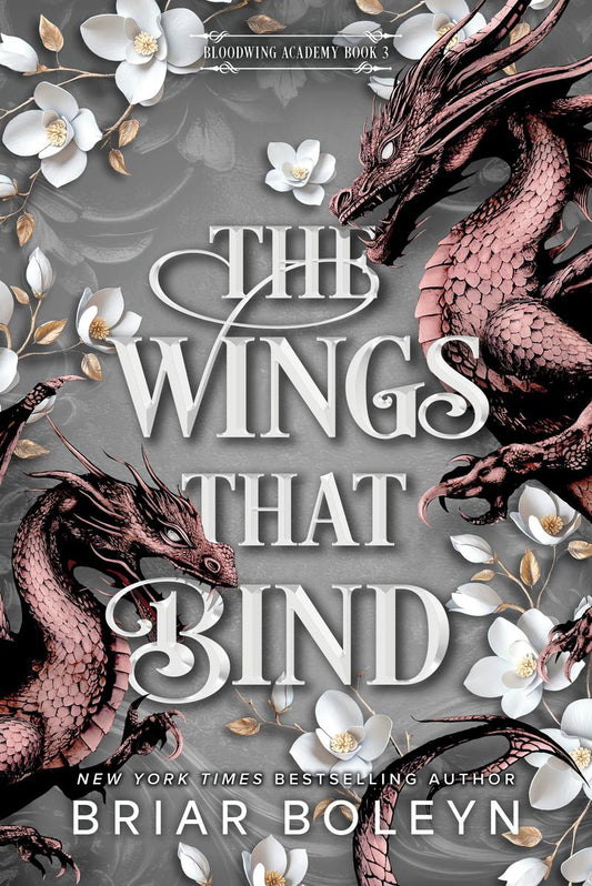 The Wings That Bind (Deluxe Edition) by Briar Boleyn (Preorder)