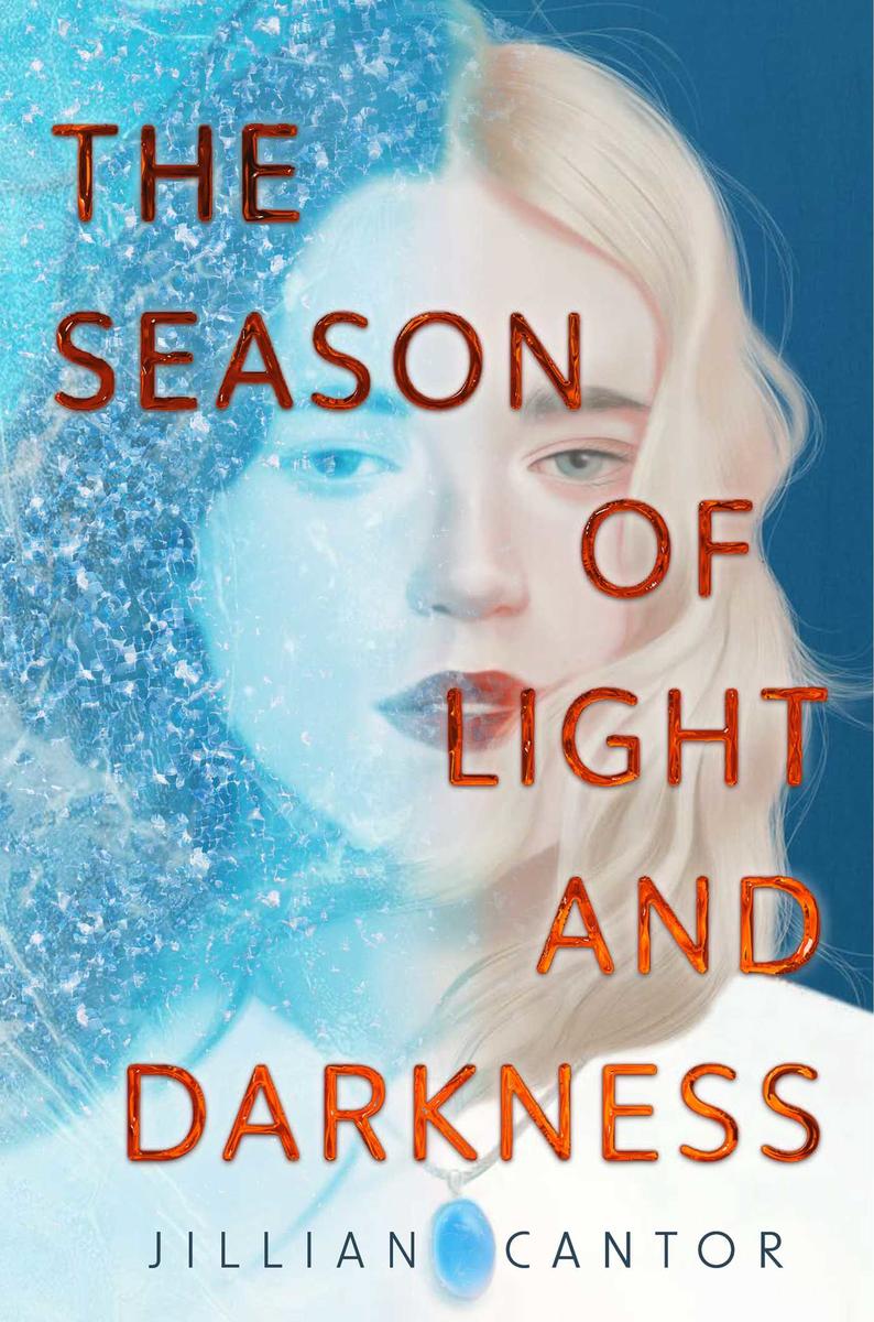 The Season of Light and Darkness by Jillian Cantor