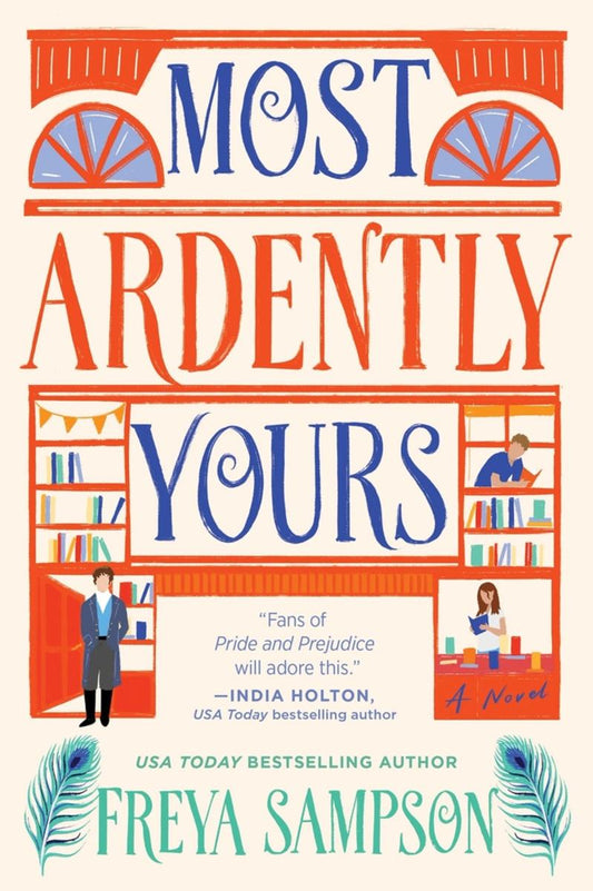 Most Ardently Yours: A Novel by Freya Sampson (Preorder)