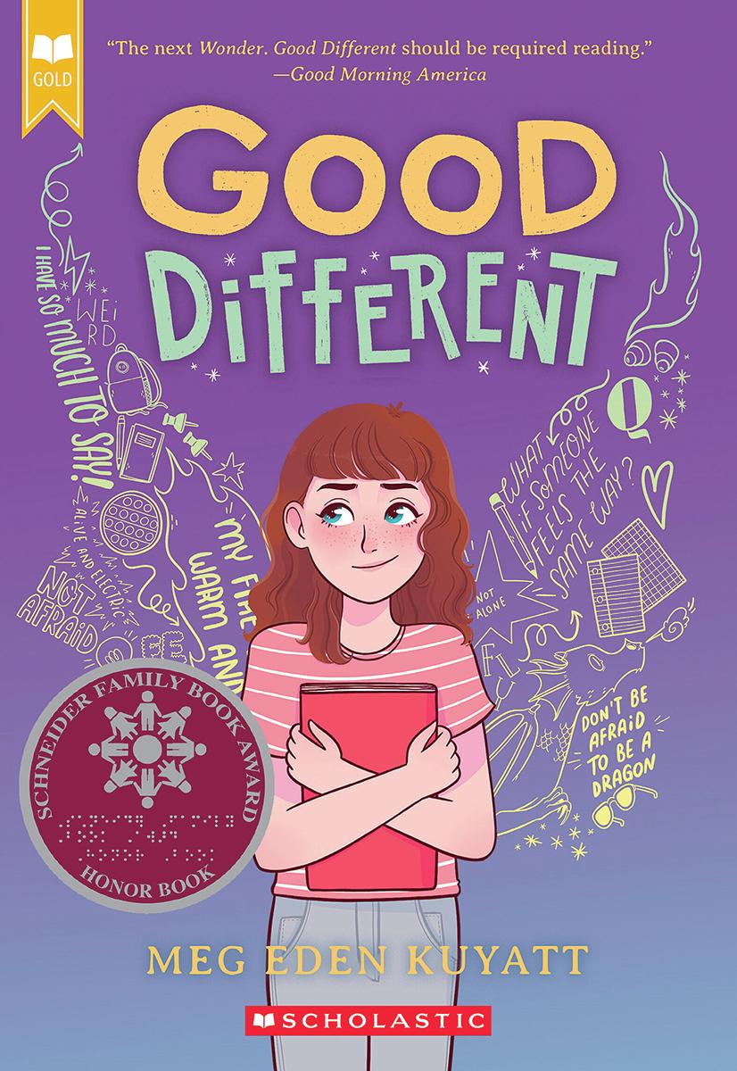 Good Different (Scholastic Gold) by Meg Eden Kuyatt