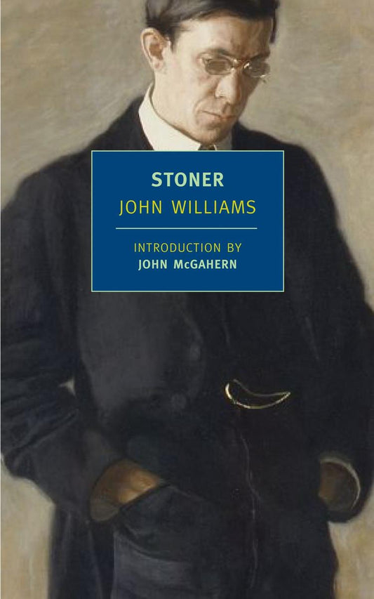 Stoner by John Williams introduction by John McGahern