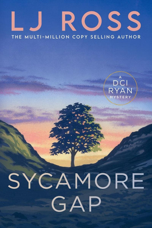 Sycamore Gap by LJ Ross (Preorder)