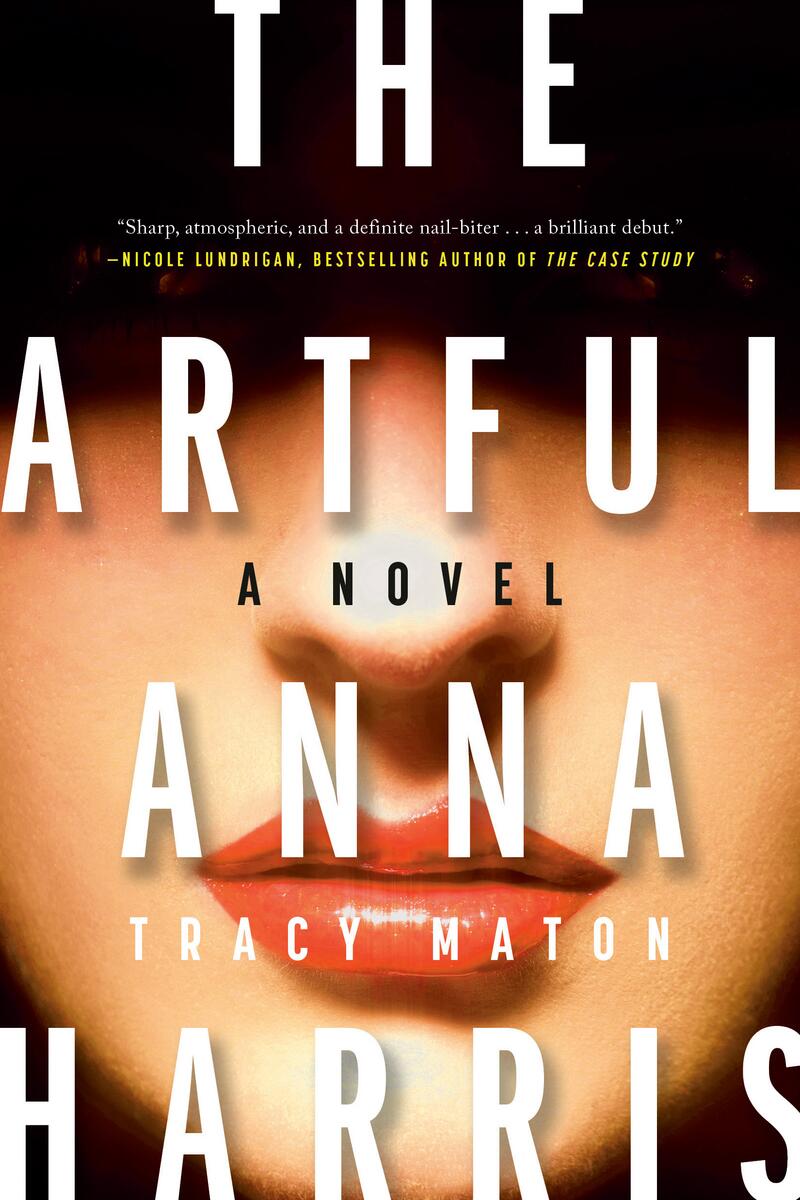 The Artful Anna Harris: A Novel by Tracy Maton (Preorder)