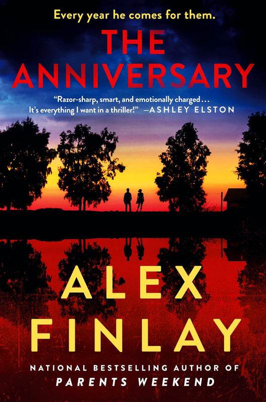 The Anniversary: A Thriller by Alex Finlay