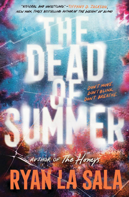 The Dead of Summer (Book 1) by Ryan La Sala (Preorder)