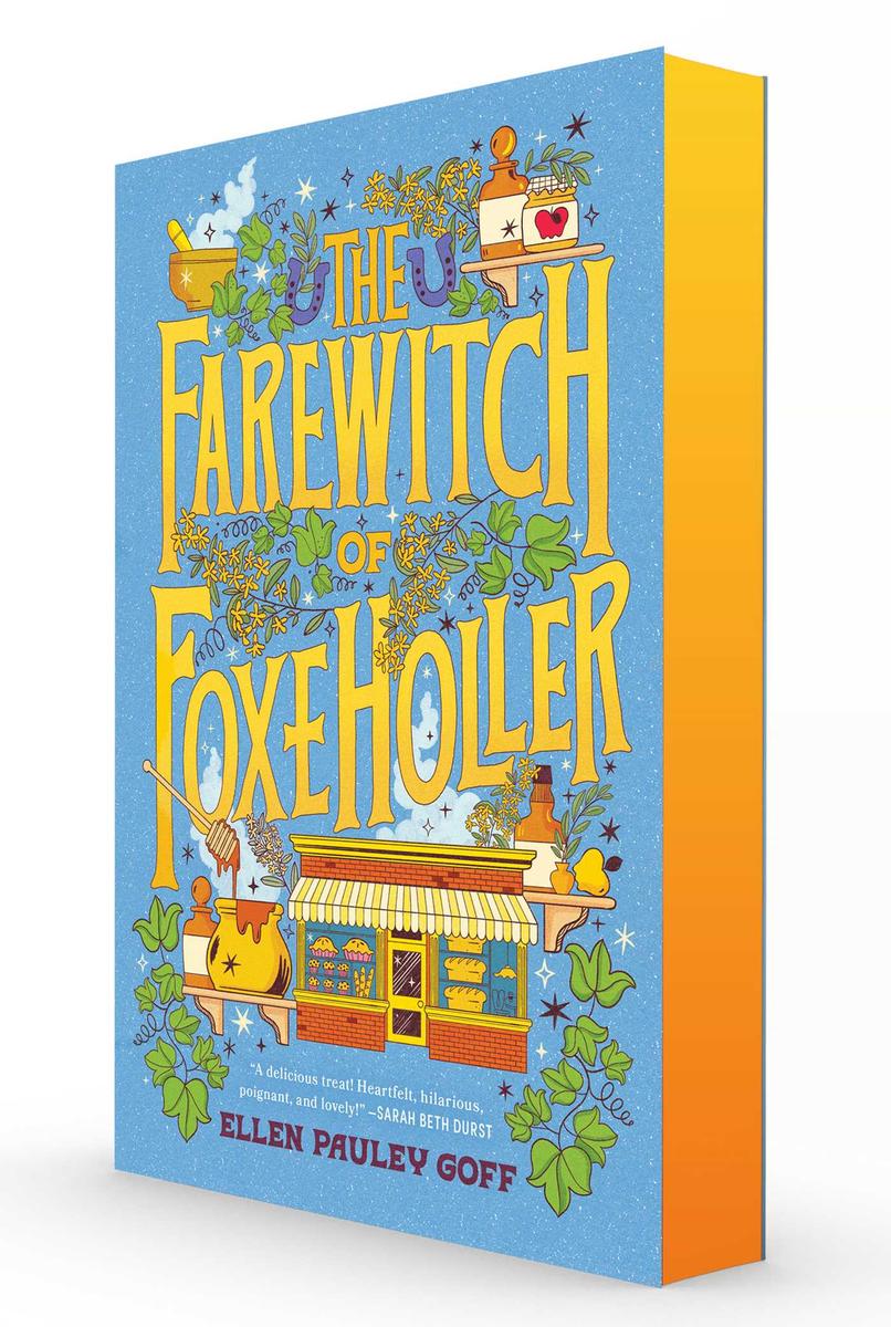 The Farewitch of Foxe Holler by Ellen Pauley Goff (Preorder)
