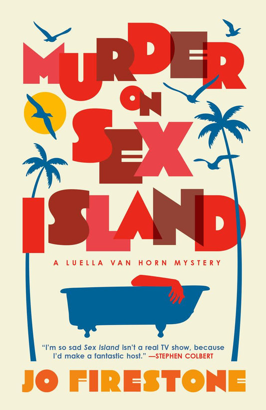 Murder on Sex Island: A Luella van Horn Mystery by Jo Firestone