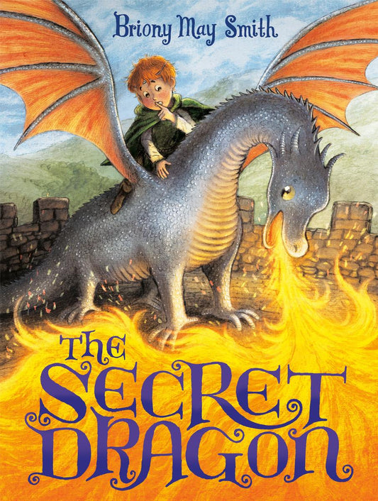 The Secret Dragon by Briony May Smith (Preorder)