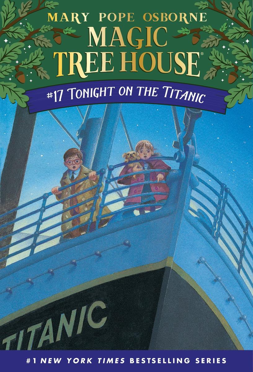 Tonight on the Titanic by Mary Pope Osborne & Sal Murdocca