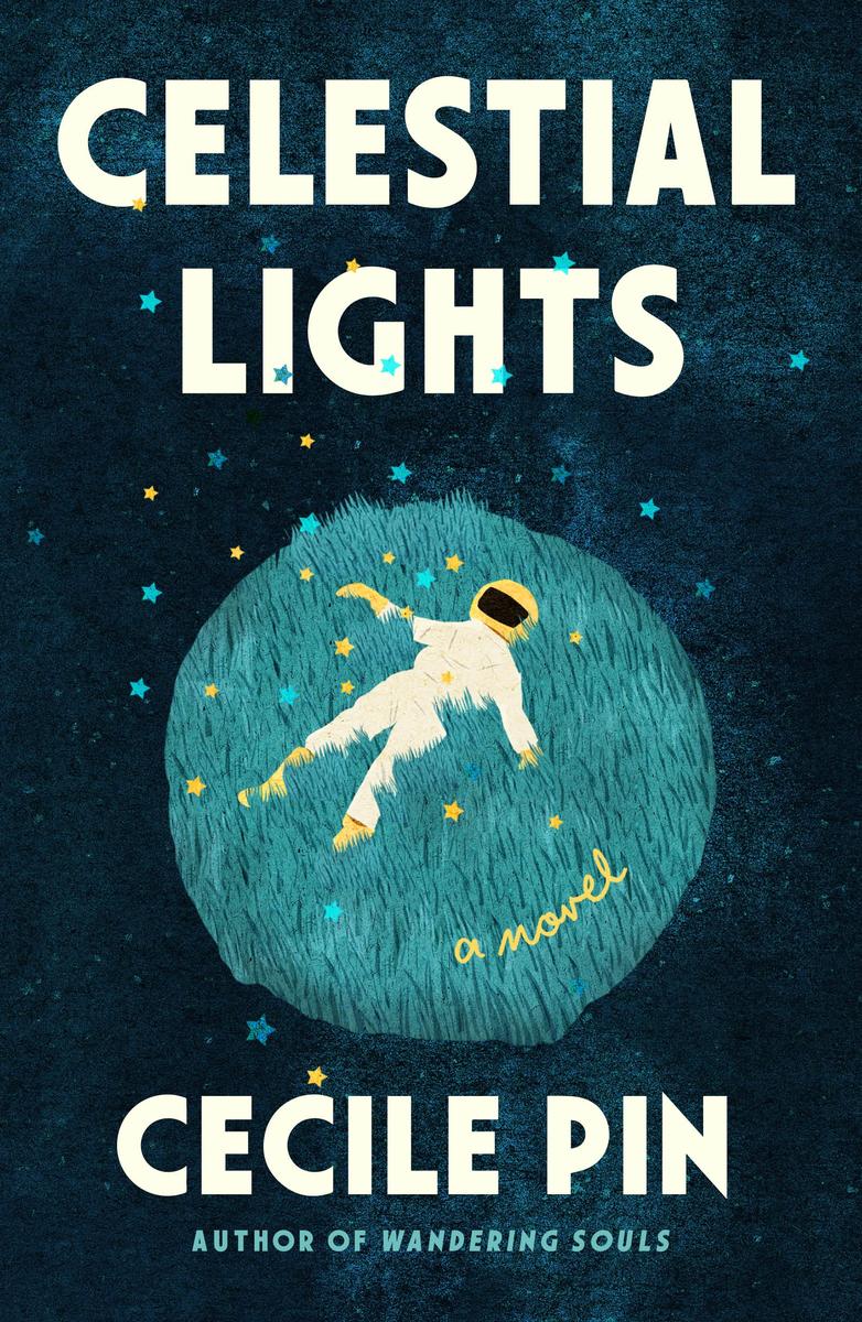 Celestial Lights: A Novel by Cecile Pin
