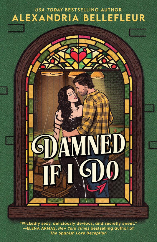 Damned If I Do by Alexandria Bellefleur (Preorder)