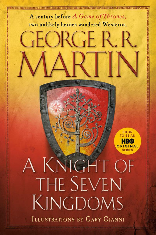 The Knight of the Seven Kingdoms by George R.R. Martin