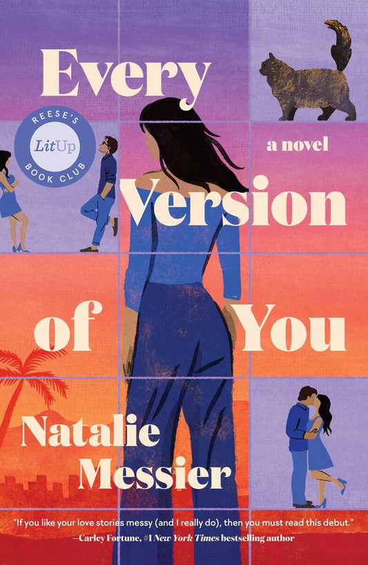 Every Version of You: A Novel by Natalie Messier (Preorder)