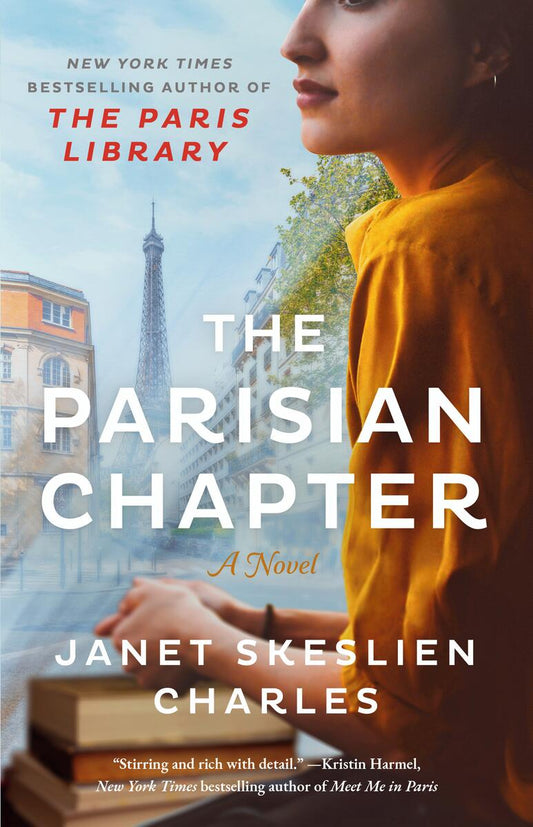 The Parisian Chapter: A Novel by Janet Skeslien Charles