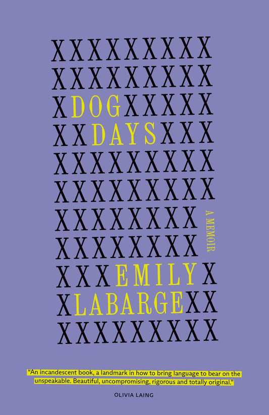 Dog Days: A Memoir by Emily LaBarge