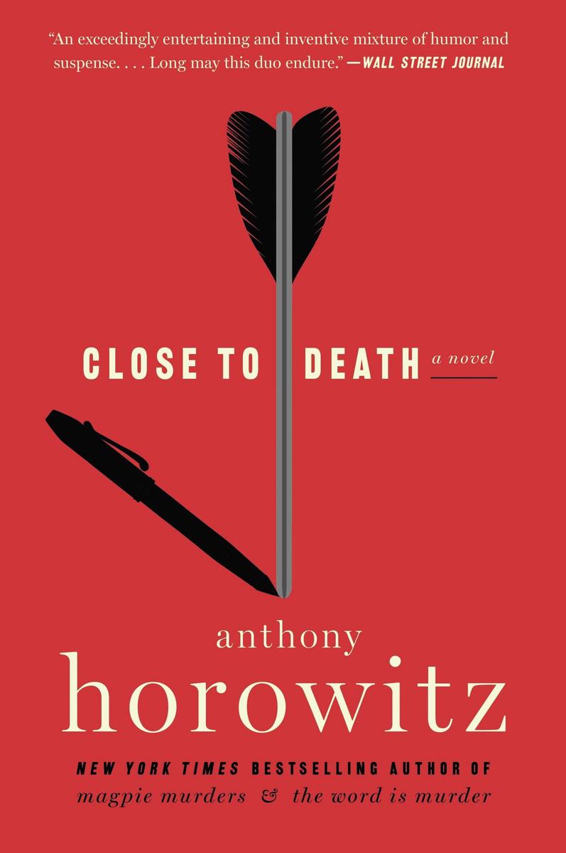 Close to Death: A Novel by Anthony Horowitz