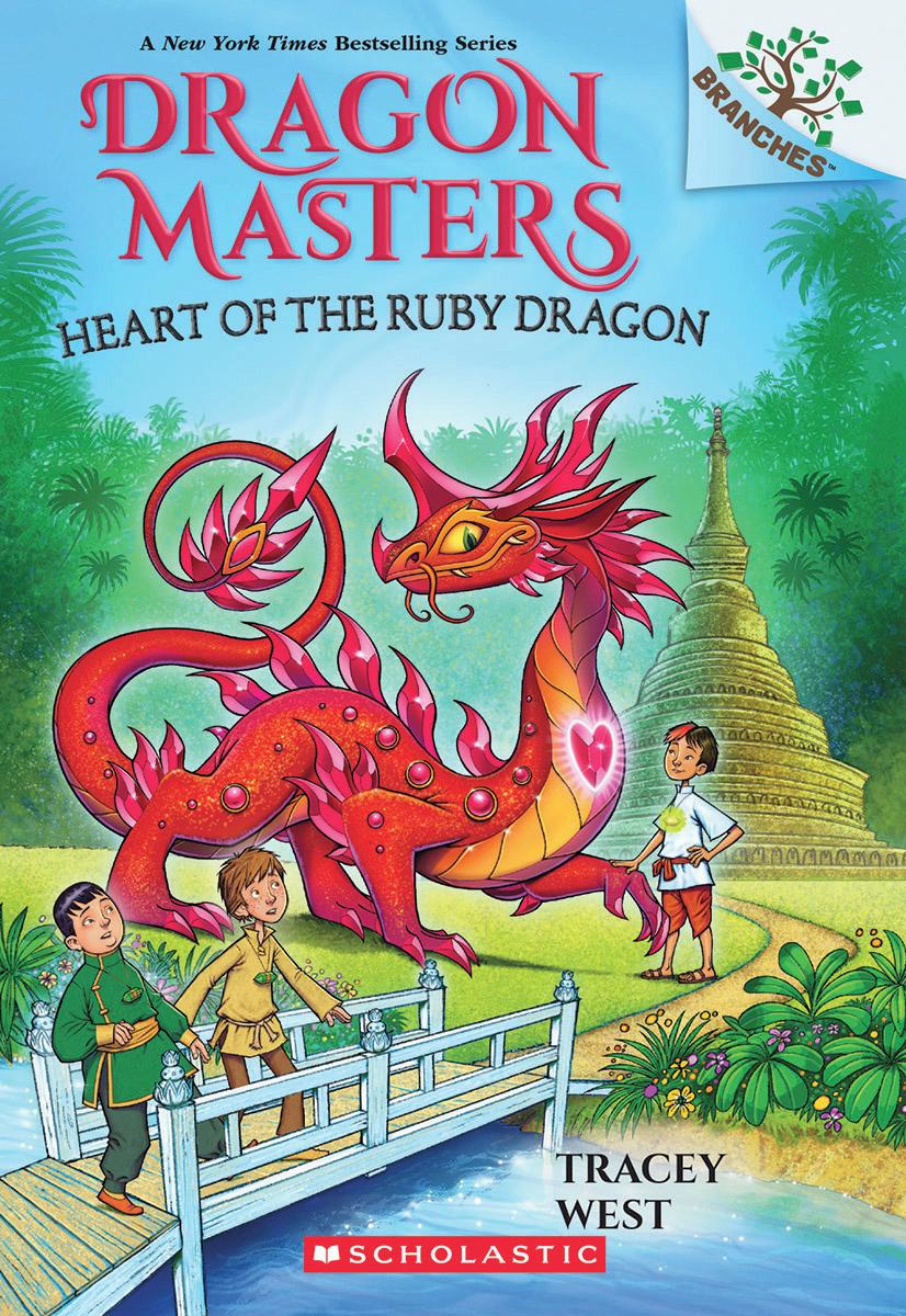 Heart of the Ruby Dragon: A Branches Book (Dragon Masters #32) by Tracey West & Graham Howells