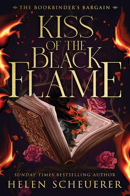 Kiss of the Black Flame: A Novel by Helen Scheuerer (Preorder)