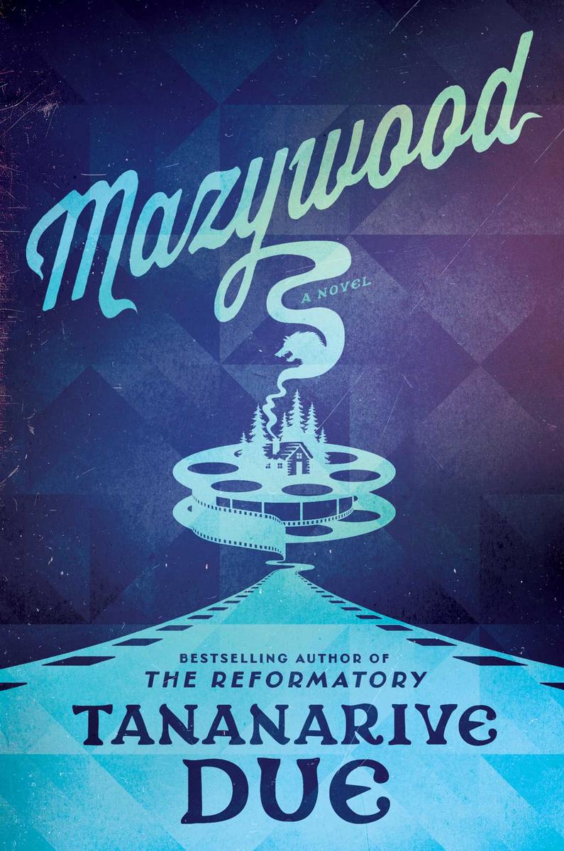 Mazywood by Tananarive Due (Preorder)