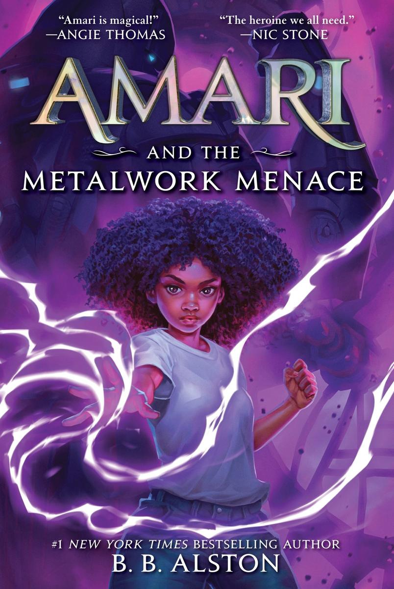 Amari and the Metalwork Menace by B.B. Alston