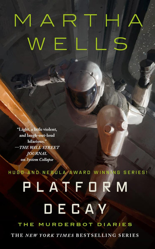 Platform Decay by Martha Wells (Preorder)