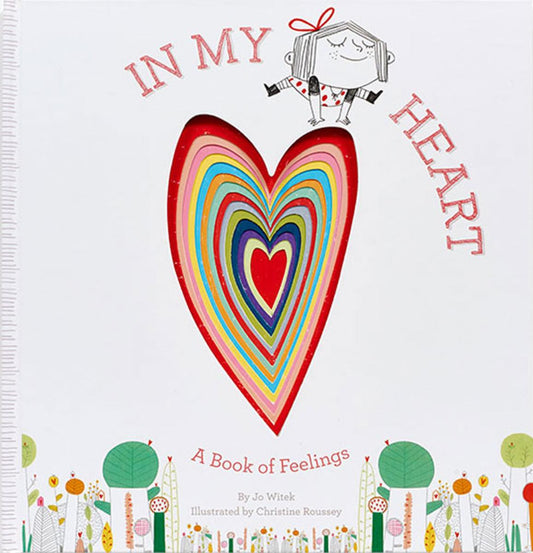 In My Heart: A Book of Feelings by Jo Witek & Christine Roussey