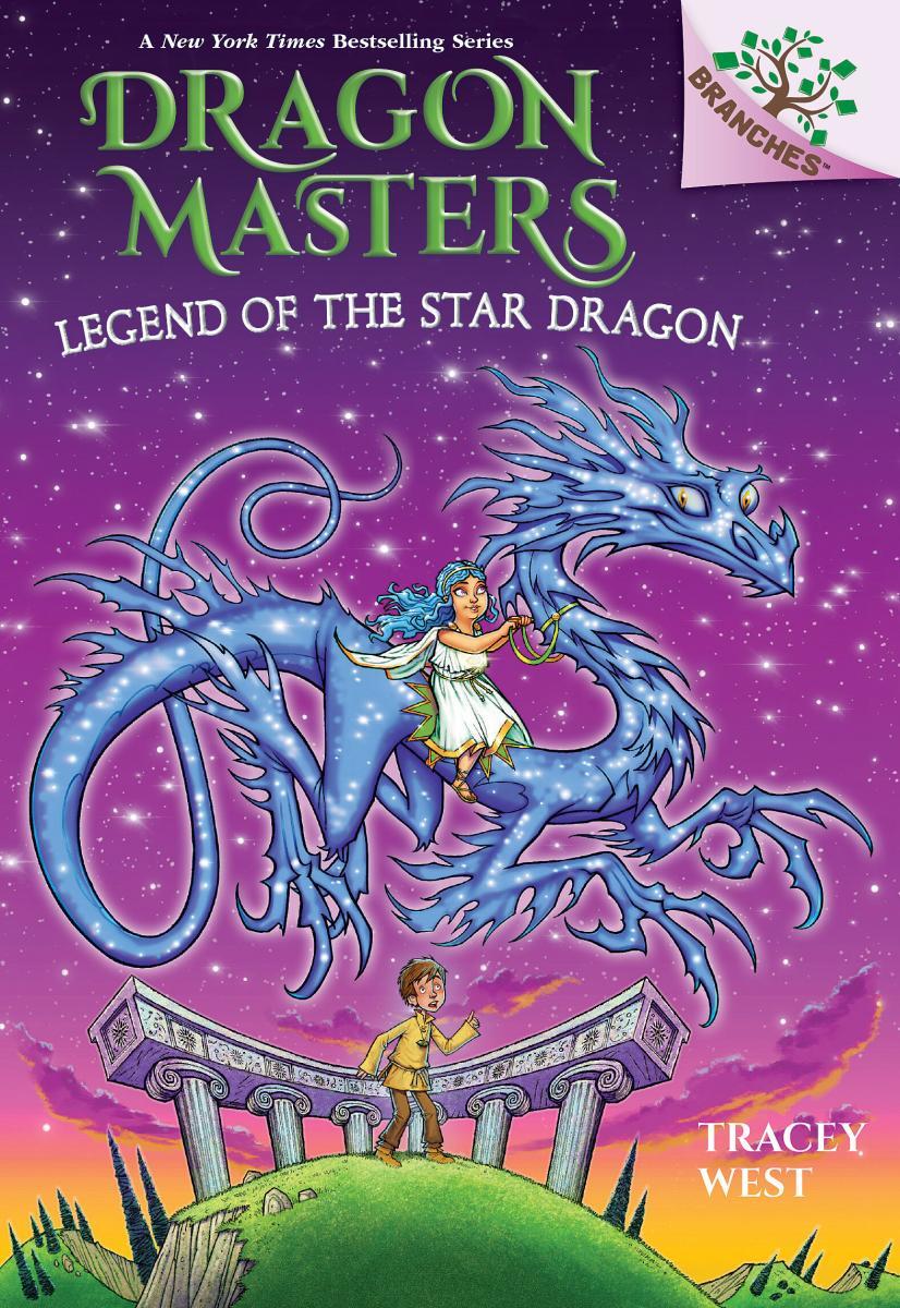 Legend of the Star Dragon: A Branches Book (Dragon Masters #25) by Tracey West & Graham Howells