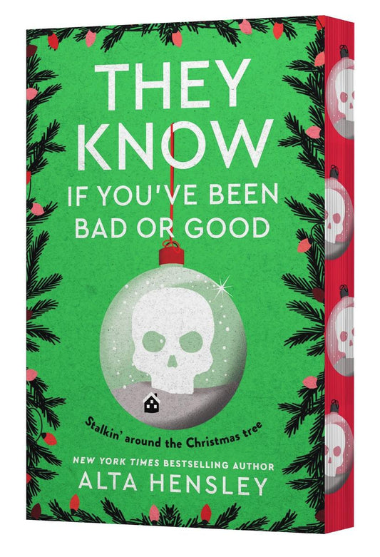 They Know If You've Been Bad or Good by Alta Hensley (Preorder)