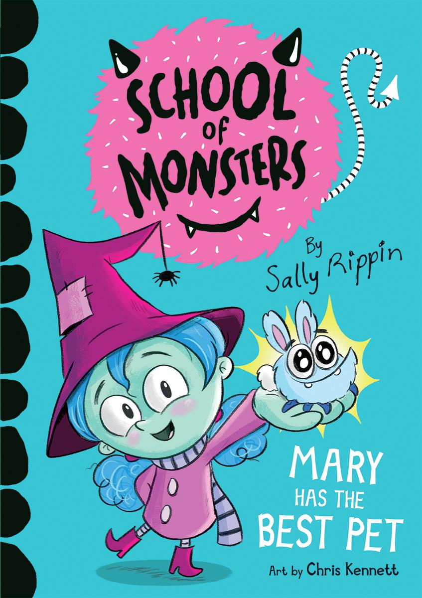 Mary Has the Best Pet by Sally Rippin & Chris Kennett